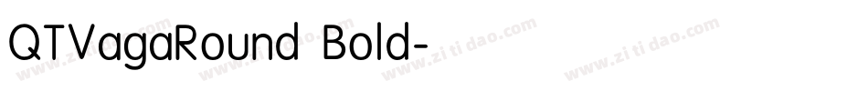 QTVagaRound Bold字体转换